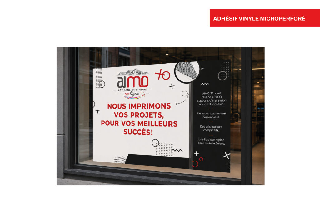 Adhésif Vinyle Microperforé - Autocollant vitrine, imprimé par Aimosa en Suisse